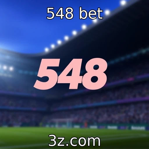548 bet